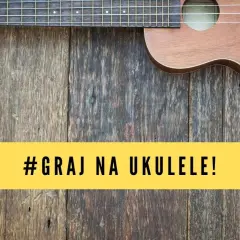 Kocham cię jak Irlandię na ukulele – chwyty i proste instrukcje dla początkujących